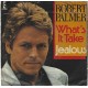 ROBERT PALMER - What´s it take